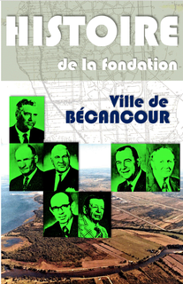 Histoire de la fondation de Ville de Bécancour